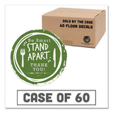 Besafe Messaging Floor Decals, Be Smart Stand Apart; Knife-fork; Thank You, 12" Dia., Green-white, 60-carton