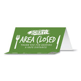 Besafe Messaging Table Top Tent Card, 8 X 3.87, Sorry! Area Closed Thank You For Keeping A Safe Distance, Green, 100-carton
